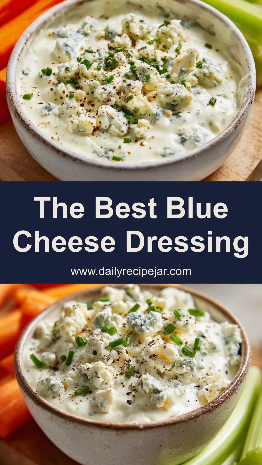 Thick and Creamy Homemade Blue Cheese Dressing — pin 1