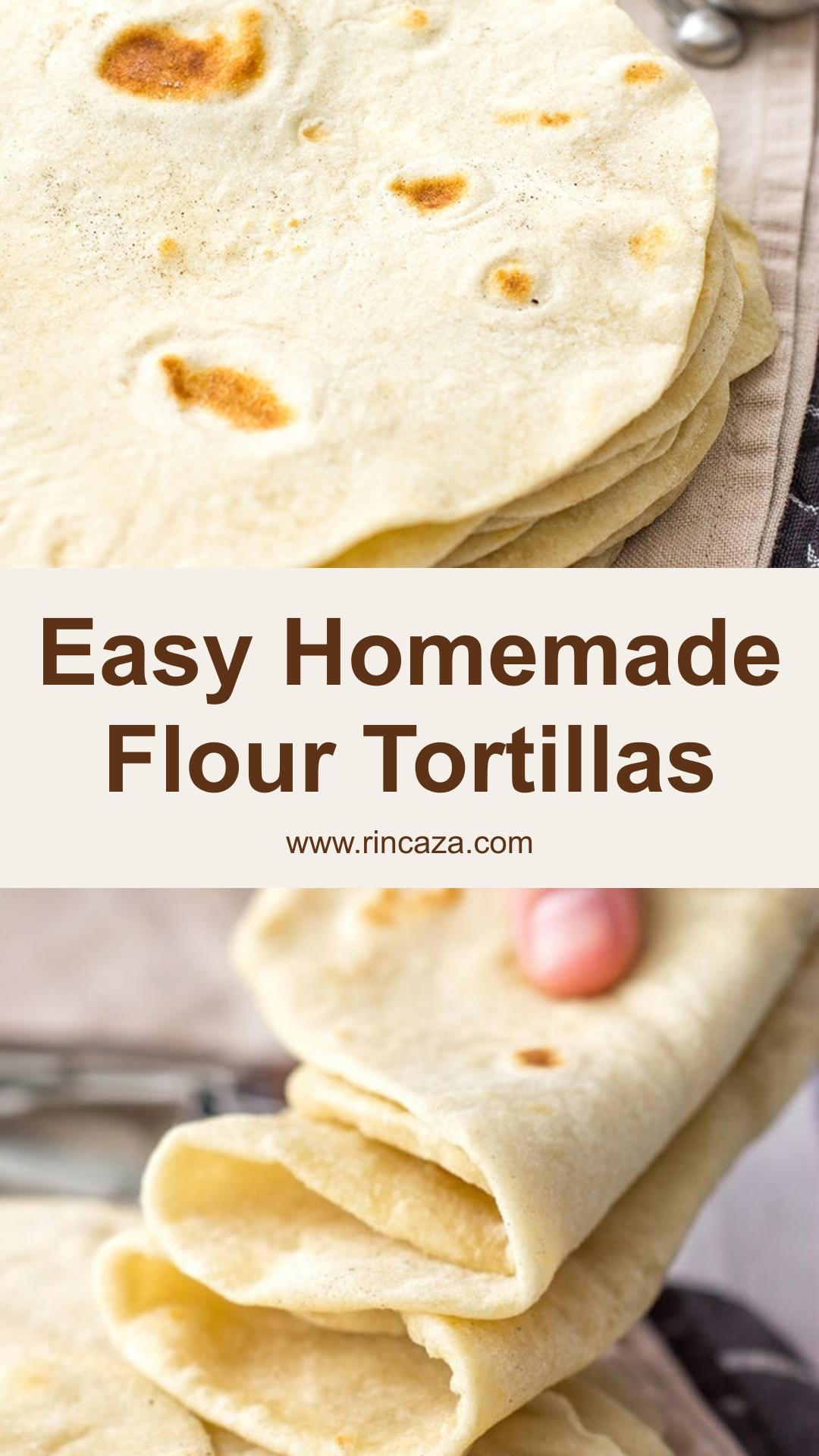 Easy Flour Tortillas From Scratch With Soft, Pliable Texture — pin 2