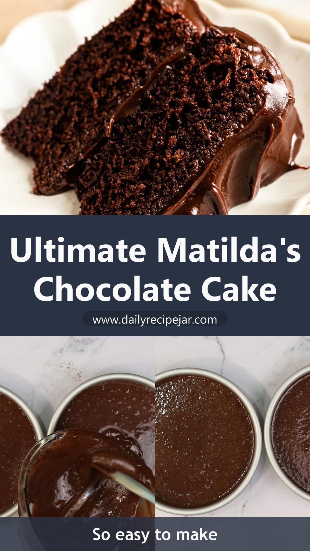 Matilda's Chocolate Cake with Glossy Dark Chocolate Fudge Frosting — pin 2