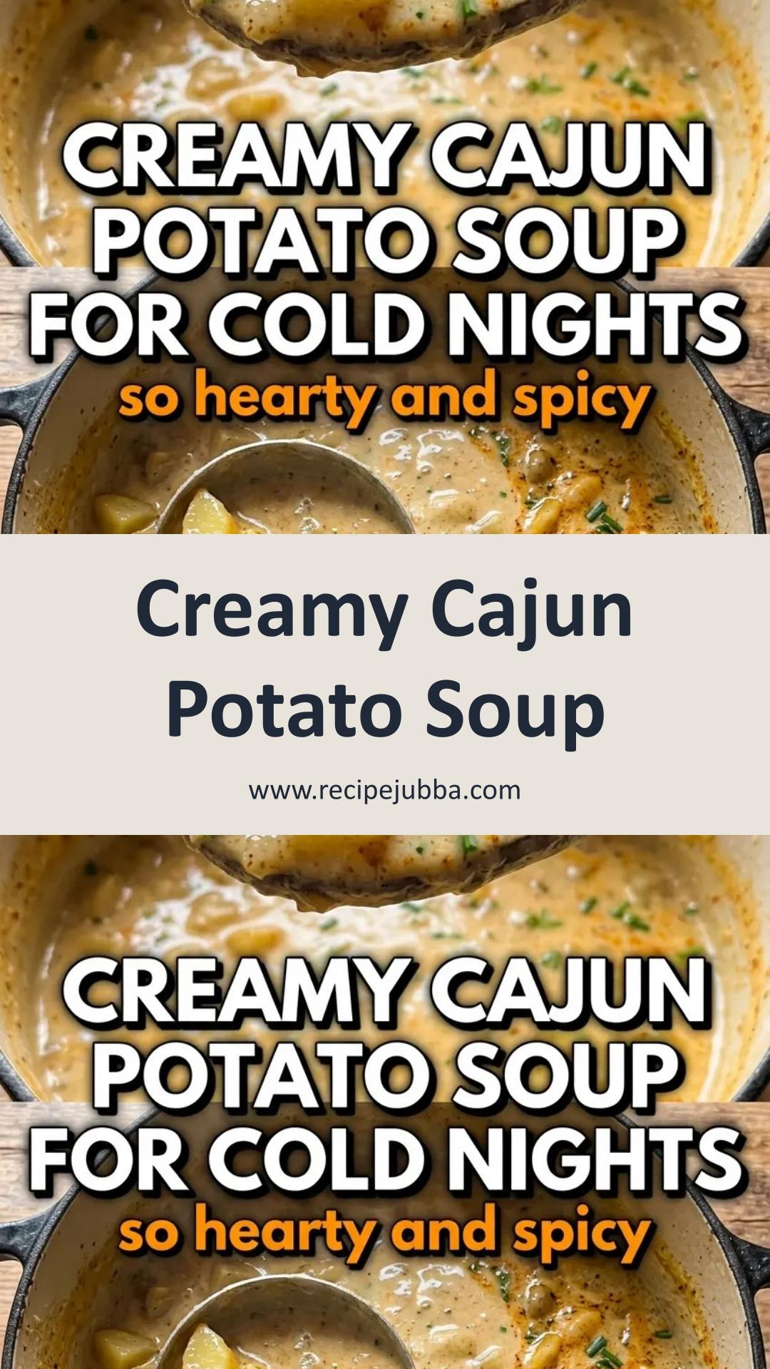 Cajun Potato Soup: Smoky Andouille and Creamy Yukon Gold Comfort — pin 1