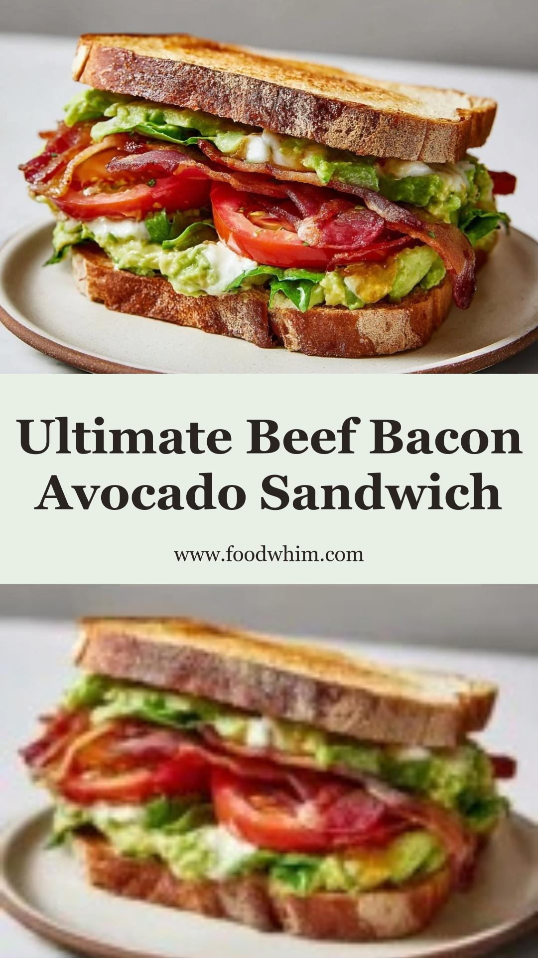 Beef Bacon and Avocado Sandwich with Crispy Bacon and Creamy Avocado — pin 1