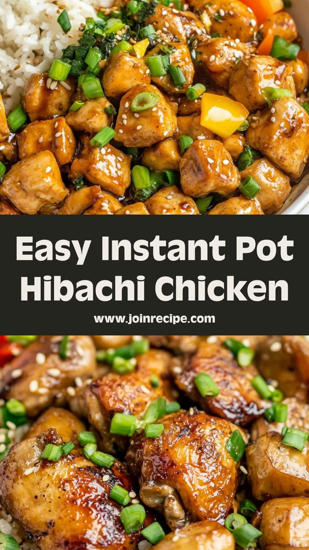 Instant Pot Hibachi Chicken: Quick and Flavorful One-Pot Dinner — pin 3