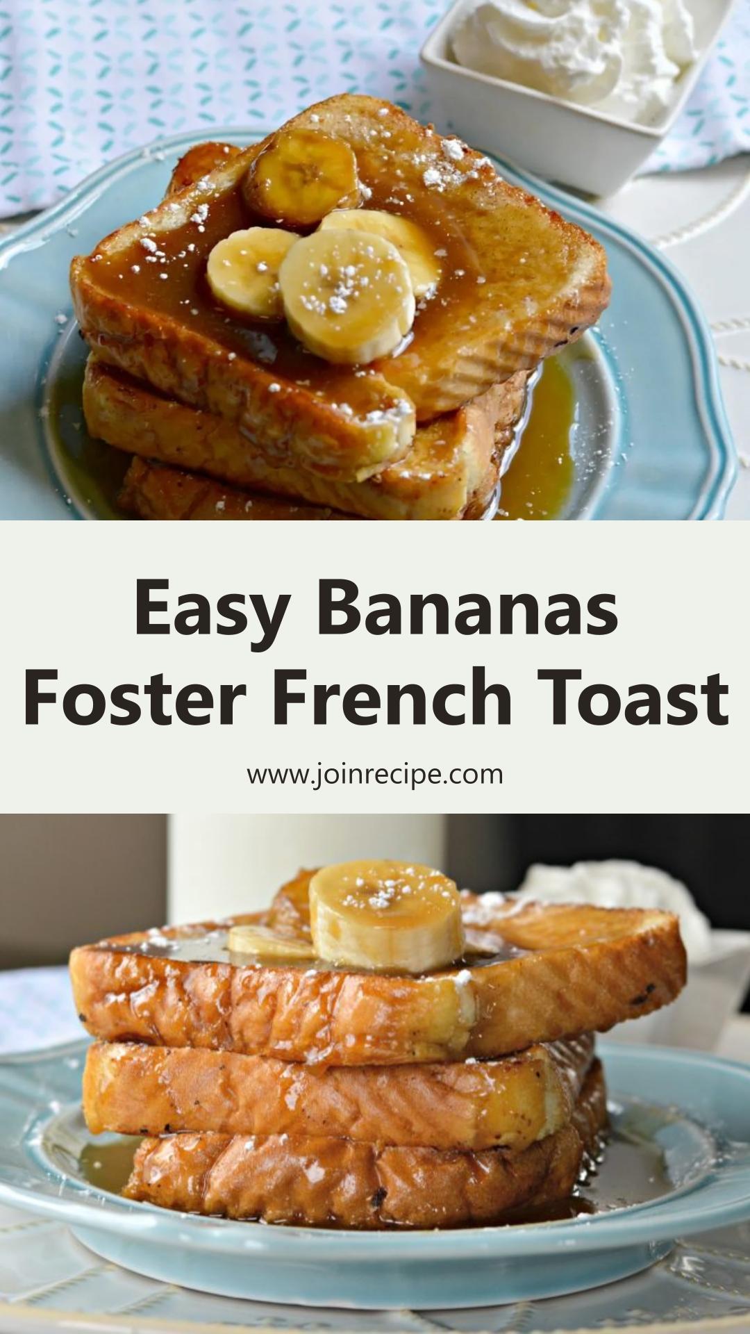 Bananas Foster French Toast — pin 2