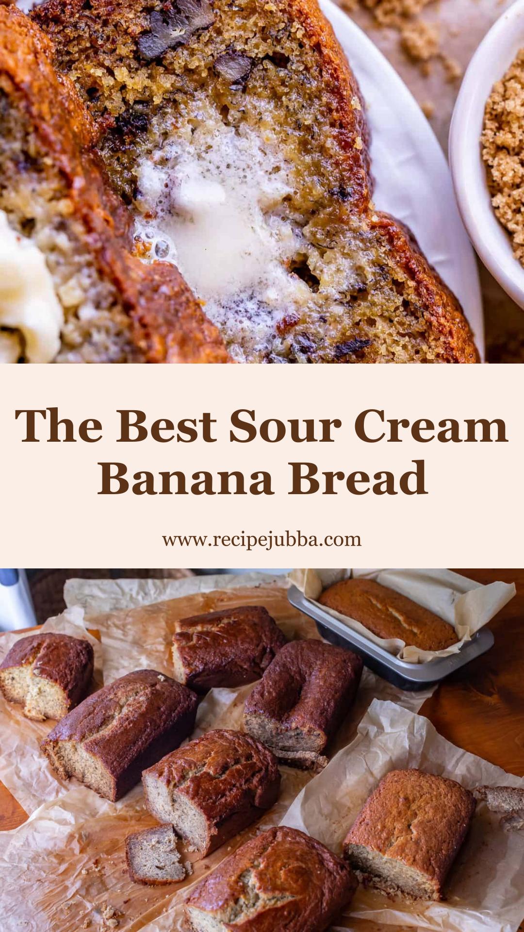 Moist Banana Bread with Sour Cream and a Crackly Top — pin 3