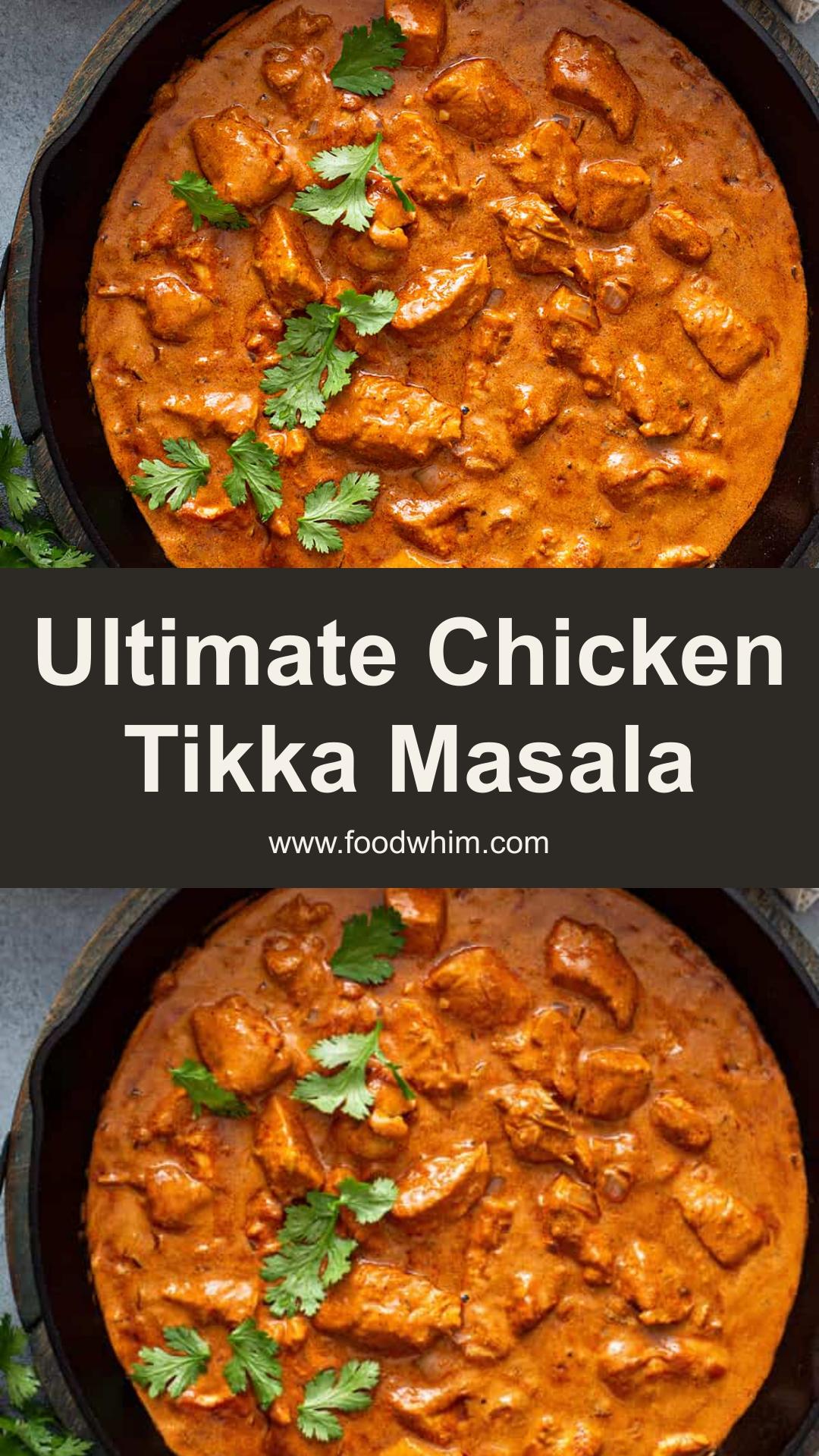 Chicken Tikka Masala with Charred Chicken and Creamy Tomato Sauce — pin 3