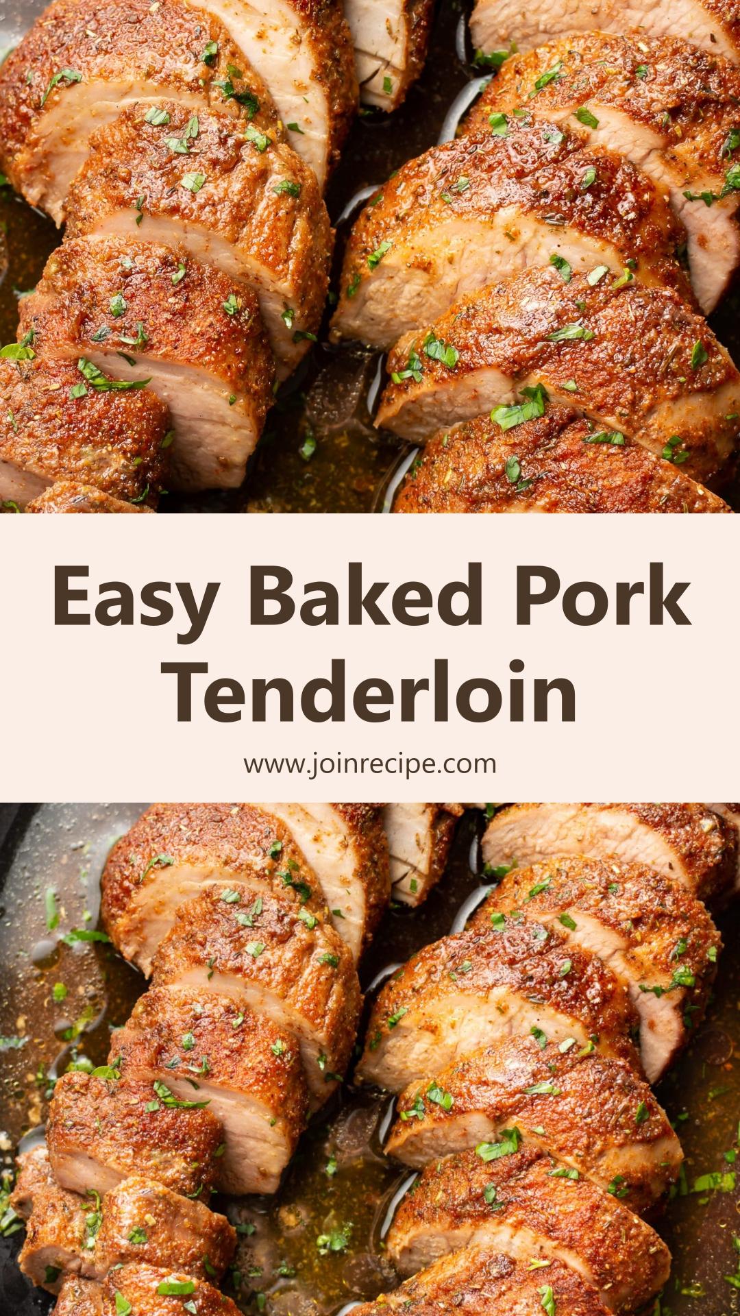 Easy Baked Pork Tenderloin: Juicy and Tender Without Searing — pin 2