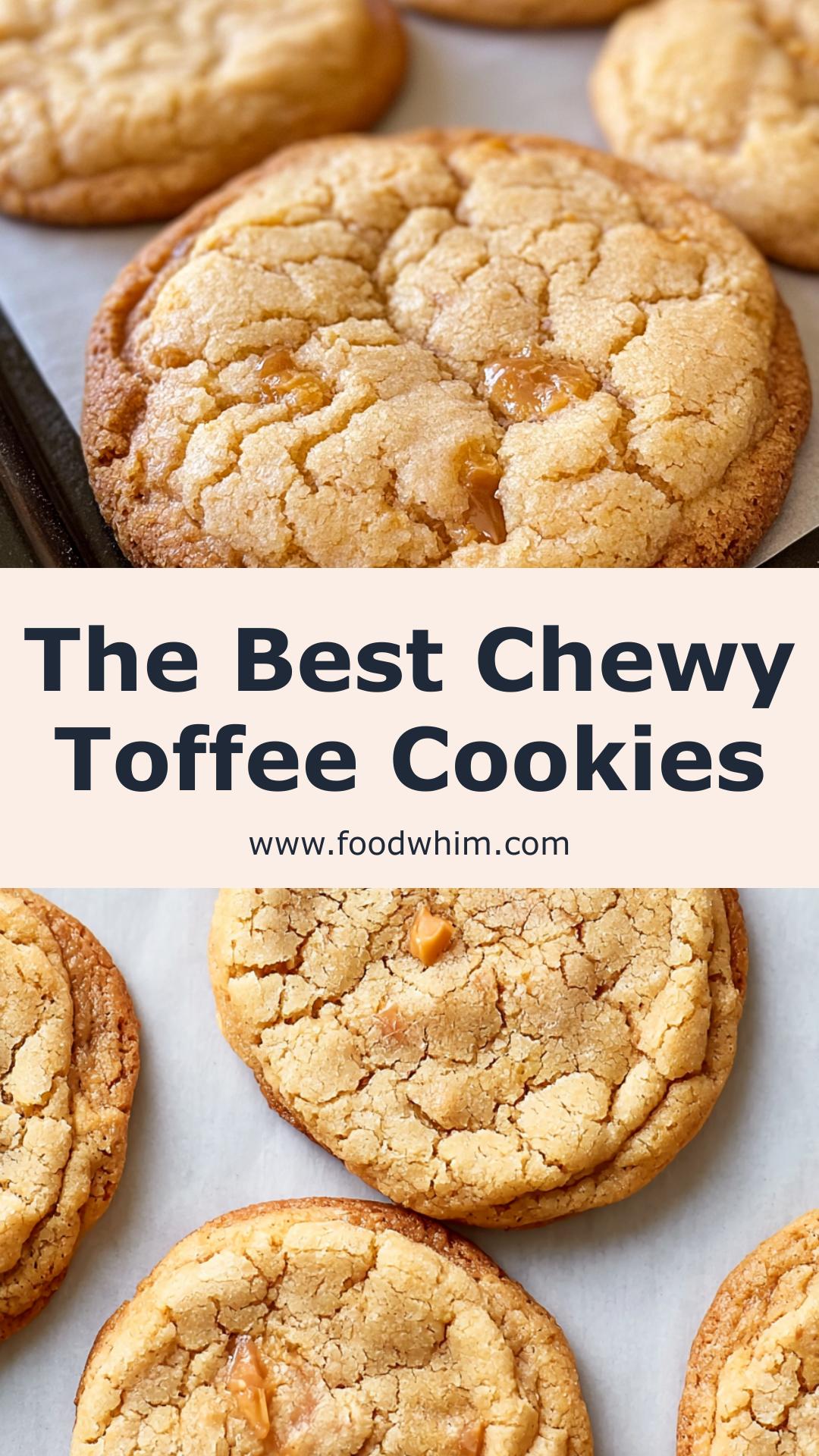 Golden Chewy Toffee Cookies with Buttery Toffee Bits — pin 1