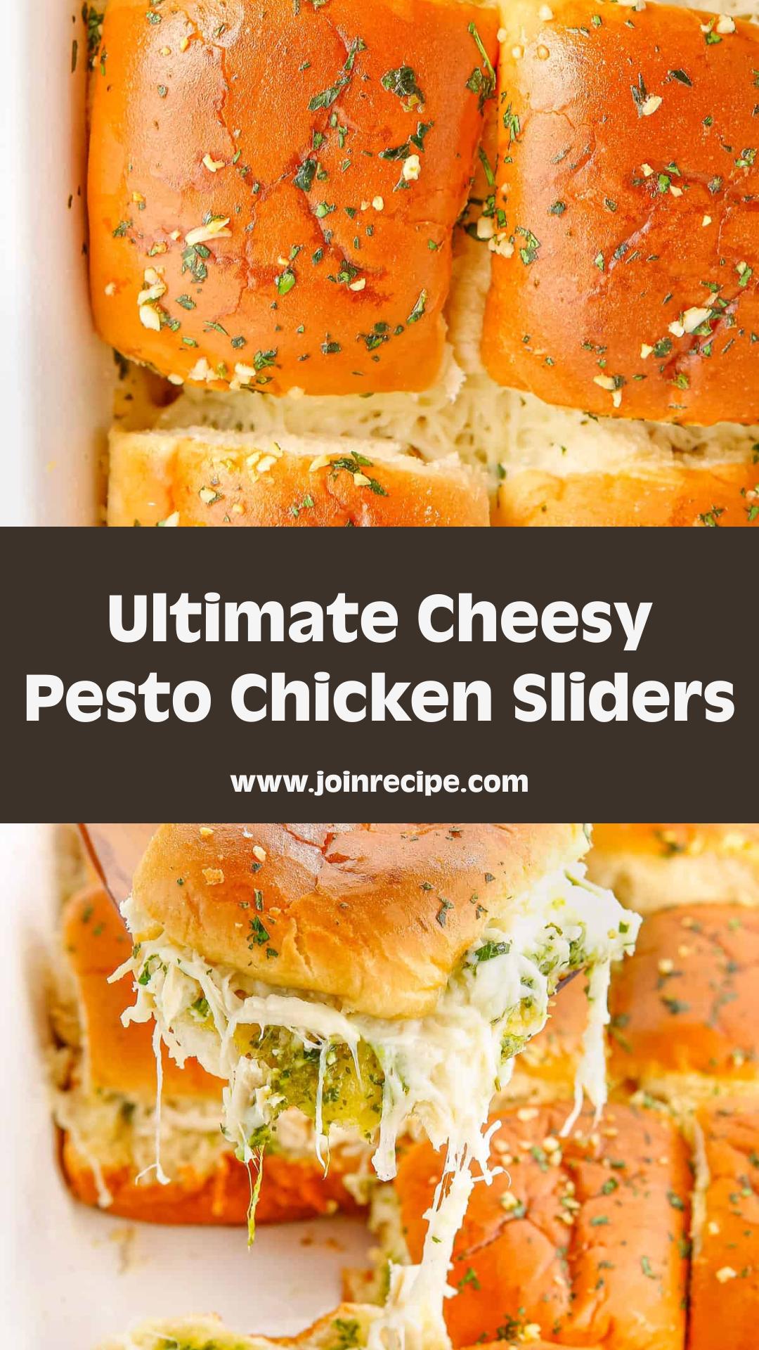 Cheesy Garlic Pesto Chicken Sliders with Gooey Mozzarella — pin 1