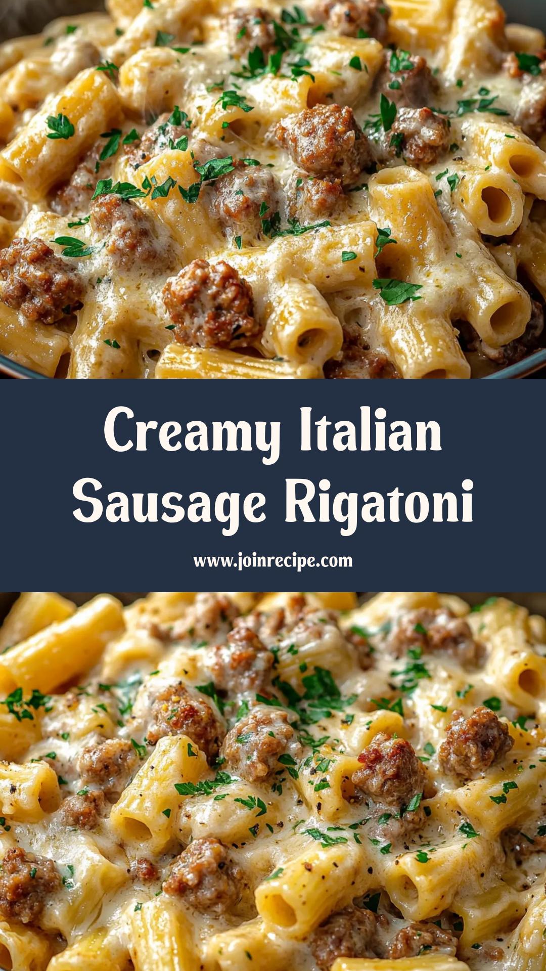 Indulgent Creamy Italian Sausage Rigatoni: A Cozy Comfort Dish — pin 2