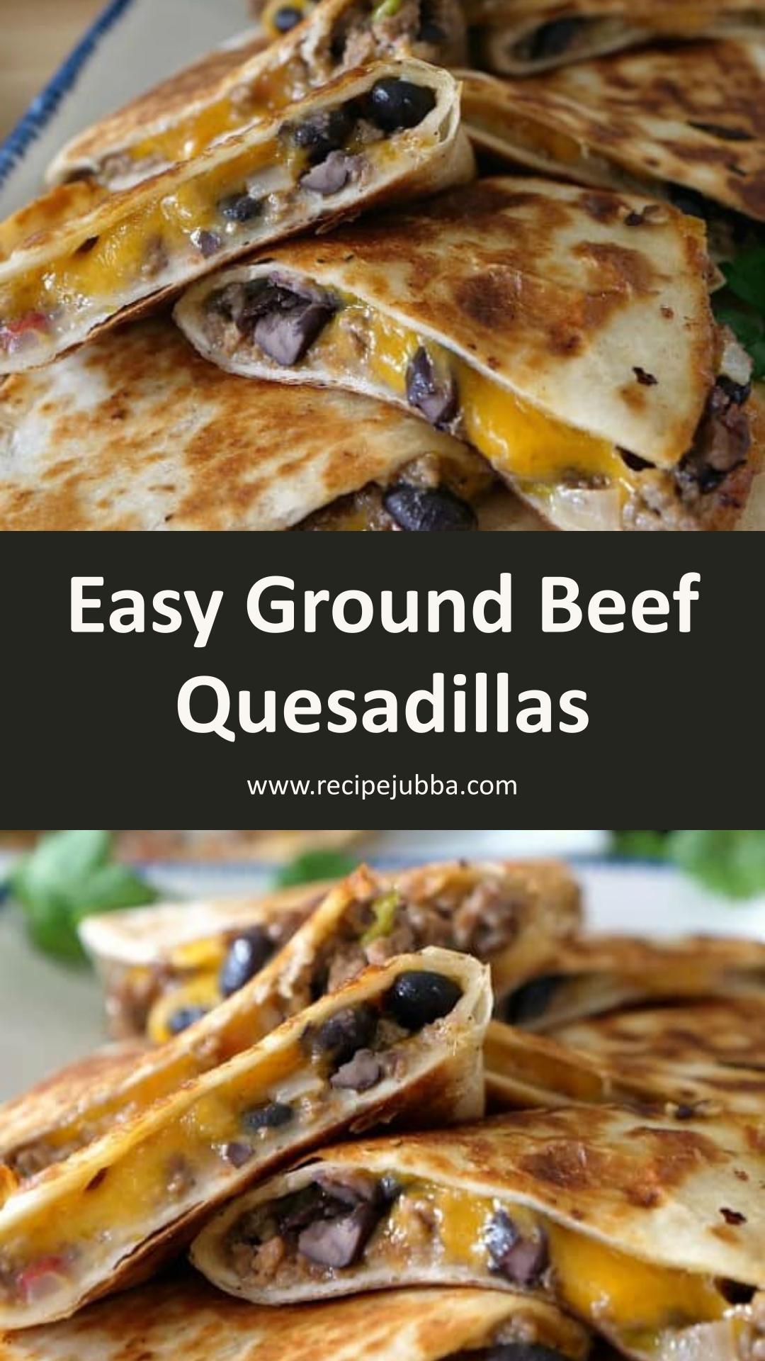 Ground Beef Quesadillas With Seasoned Beef and Melted Cheese — pin 2
