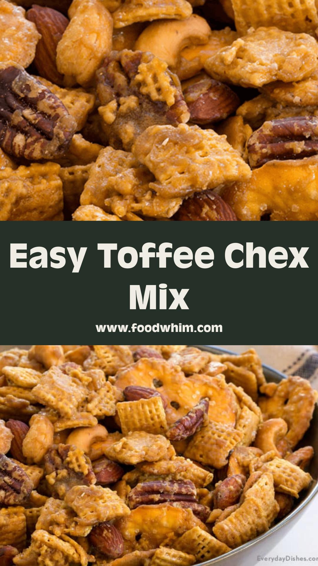 Toffee Chex Mix: Sweet and Salty Make-Ahead Snack Mix — pin 4