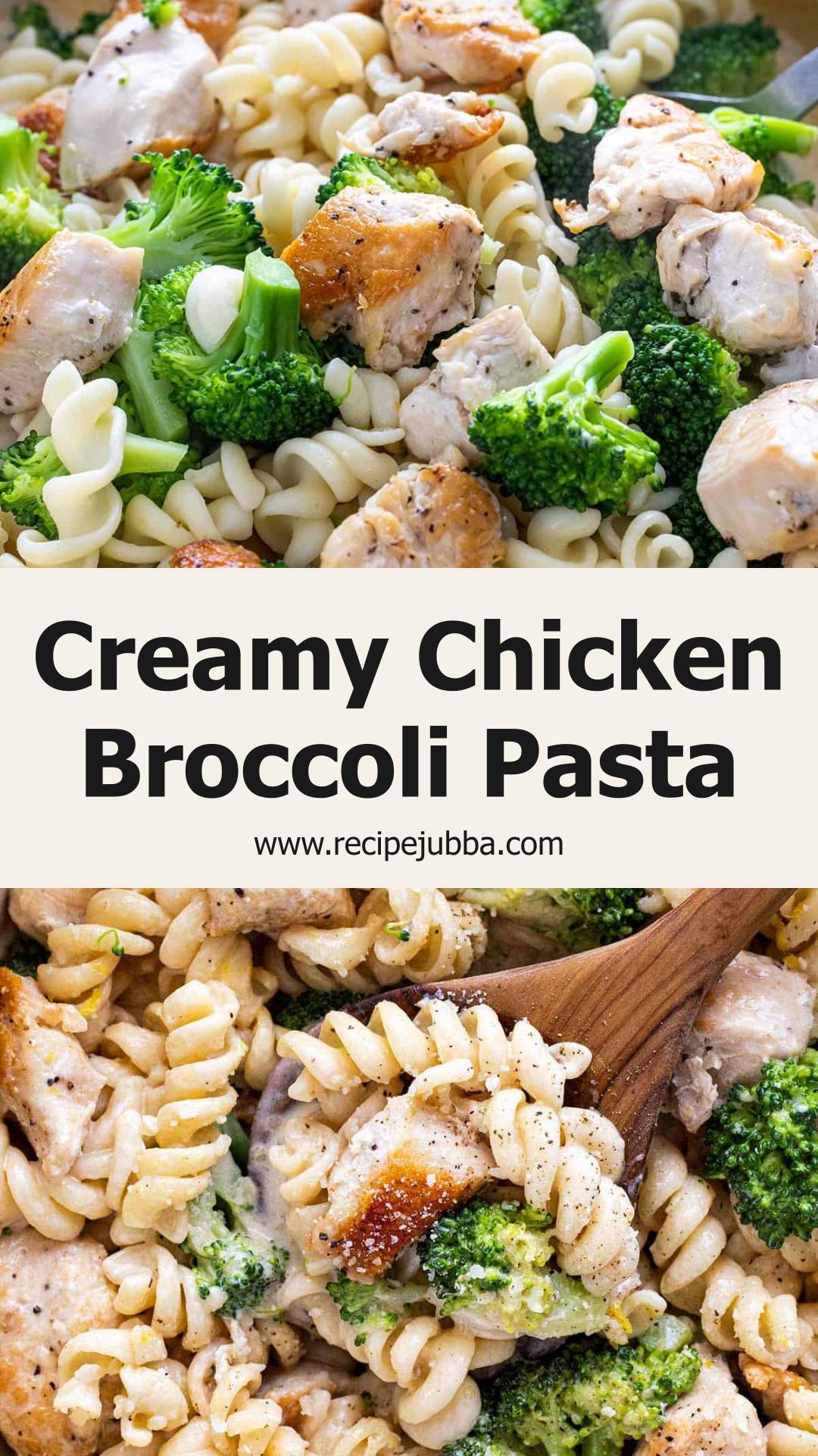 Chicken and Broccoli Pasta with Lemon Parmesan Cream Sauce — pin 1