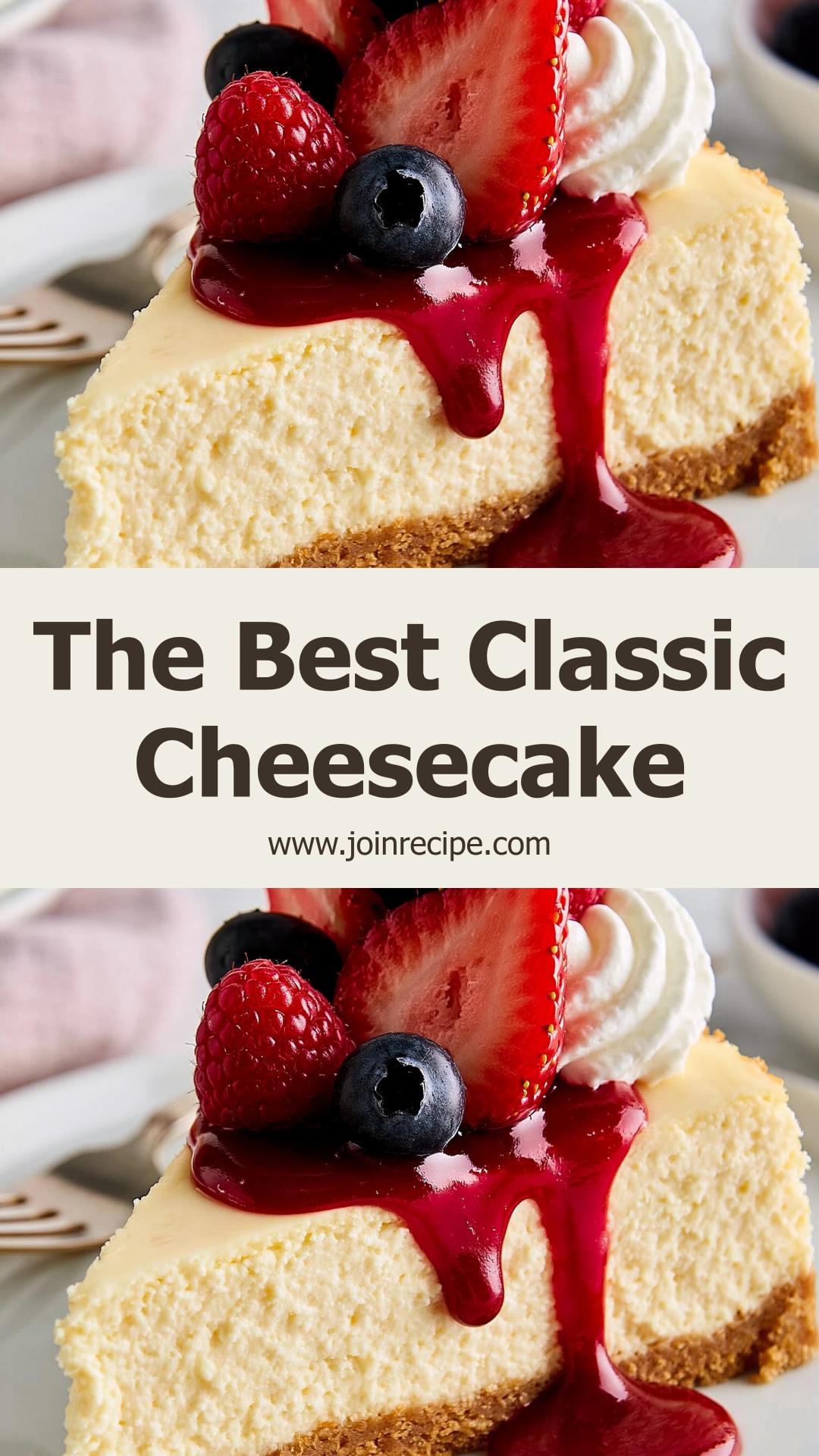 Classic Cheesecake: A Creamy, Elegant Dessert for Any Occasion — pin 2