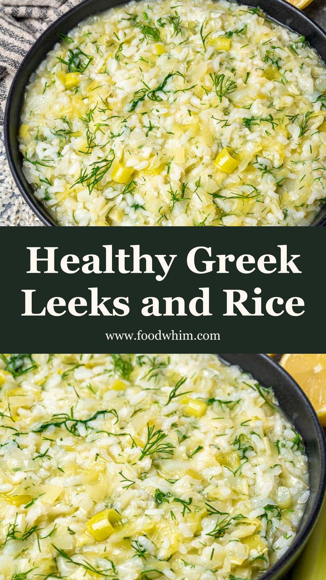 Prasorizo: Greek Leeks and Rice with Lemon and Dill — pin 1