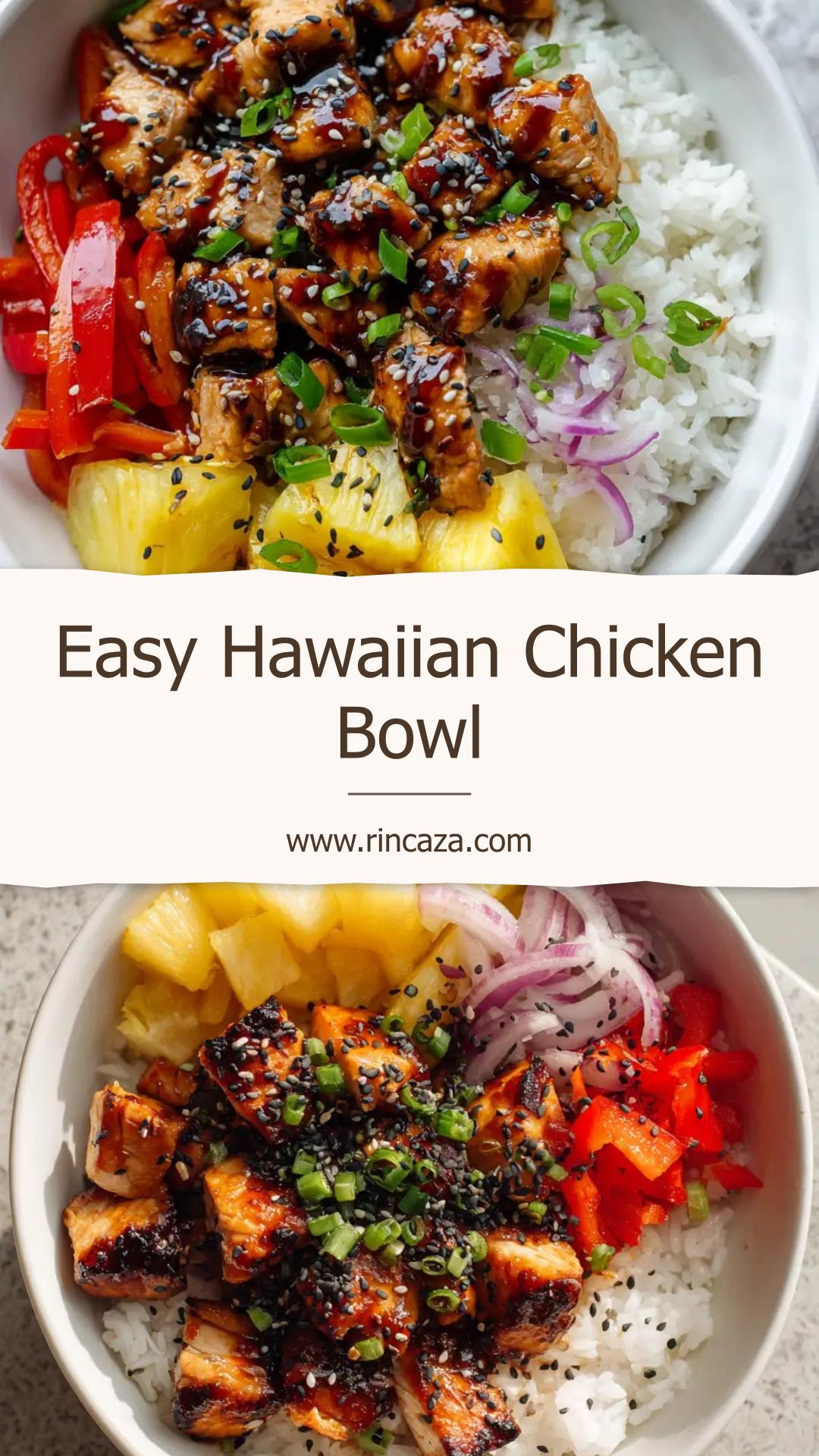 Hawaiian Chicken Bowl with Glossy Teriyaki and Fresh Pineapple — pin 1