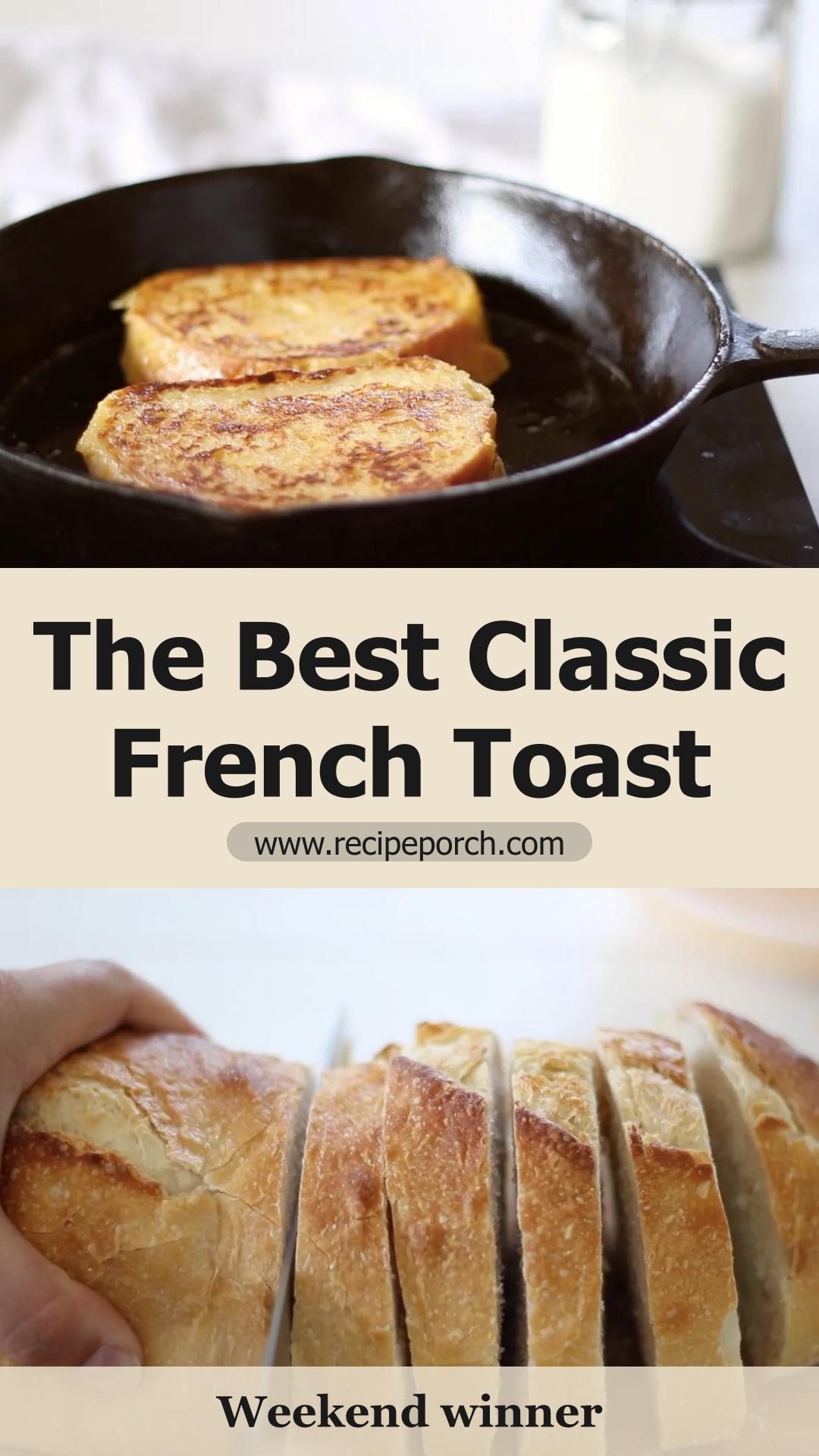 Classic French Toast with Cinnamon Vanilla Custard — pin 1